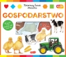 Gospodarstwo. Akademia mądrego dziecka. Kolorowy świat malucha Opracowanie zbiorowe