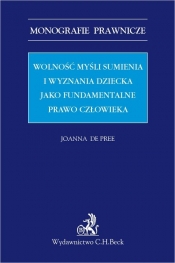 Wolność myśli, sumienia i wyznania dziecka jako fundamentalne prawo człowieka