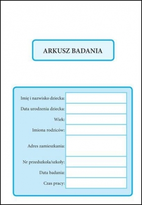 Arkusz badania - Ewa Tryzno