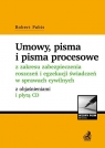 Umowy, pisma i pisma procesowe z zakresu zabezpieczenia roszczeń i egzekucji Pabis Robert