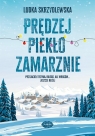 Prędzej piekło zamarznie Ludka Skrzydlewska