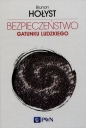Bezpieczeństwo gatunku ludzkiego Tom 4 - Brunon Hołyst, Brunon Hołyst
