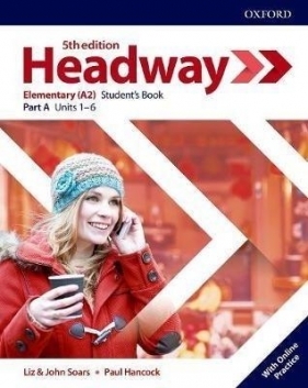 Headway Elementary Student's Book A with Online Practice - Praca zbiorowa