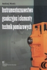 Instrumentoznawstwo geodezyjne i elementy technik pomiarowych