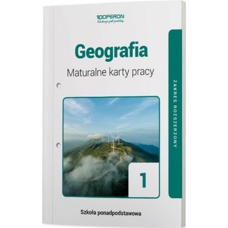 Geografia 1. Maturalne karty pracy. Zakres rozszerzony