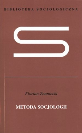 Metoda socjologii - Znaniecki Florian