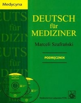 Deutsch fur Mediziner Podręcznik + 2CD - Szafrański Marceli