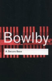 A Secure Base - Bowlby John