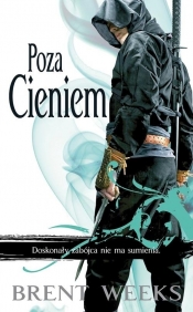 Poza cieniem - Brent Weeks