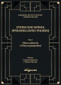 Studia nad genezą spółdzielczości polskiej. Tom I. Okres zaborów i II Rzeczypospolitej - Grażyna Olszaniec, Tomasz Sińczak