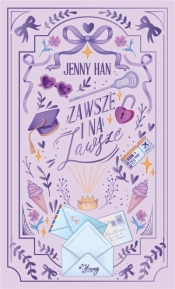 Zawsze i na zawsze. Chłopcy. Tom 3. Wydanie specjalne - Jenny Han