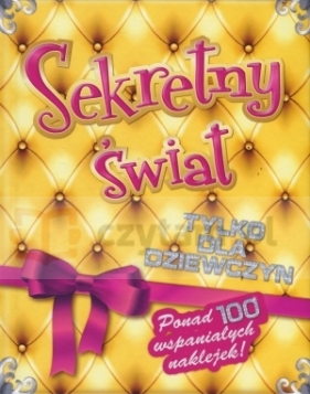 Sekretny świat tylko dla dziewczyn - Yvette Sittrop