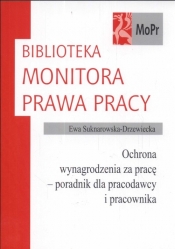 Ochrona wynagrodzenia za pracę - poradnik dla pracodawcy i pracownika