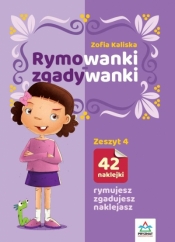 Rymowanki - zgadywanki. Zeszyt 4 - Zofia Kaliska