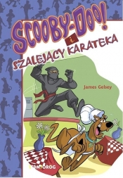 Scooby-Doo! i szalejący karateka - Gelsey James