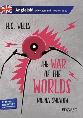 Wojna światów The War of the Worlds - Herbert George Wells