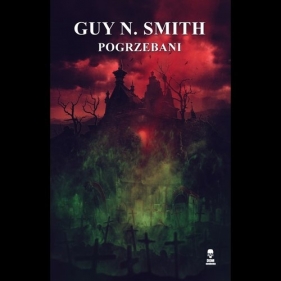 Pogrzebani - Guy N. Smith