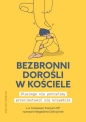 Bezbronni dorośli w Kościele - Magdalena Dobrzyniak, Tomasz Franc