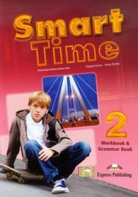 Smart Time 2 Język angielski Workbook & Grammar Book - Evans Virginia, Dooley Jenny
