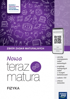 NOWA Teraz matura 2027. Fizyka. Zbiór zadań maturalnych z materiałami cyfrowymi