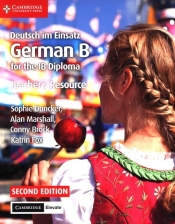 Deutsch im Einsatz German B for the IB Diploma Teacher's Resource with Cambridge Elevate - Duncker Sophie, Marshall Alan
