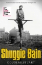 Shuggie Bain - Stuart Douglas
