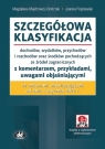 Szczegółowa klasyfikacja dochodów, wydatków, przychodów i rozchodów Majdrowicz-Dmitrzak Magdalena, Frąckowiak Joanna