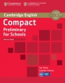 Compact Preliminary for Schools Teacher's Book Elliott Sue, Thomas Amanda