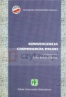 Konwergencja gospodarcza Polski LIBERDA ZOFIA BARBARA