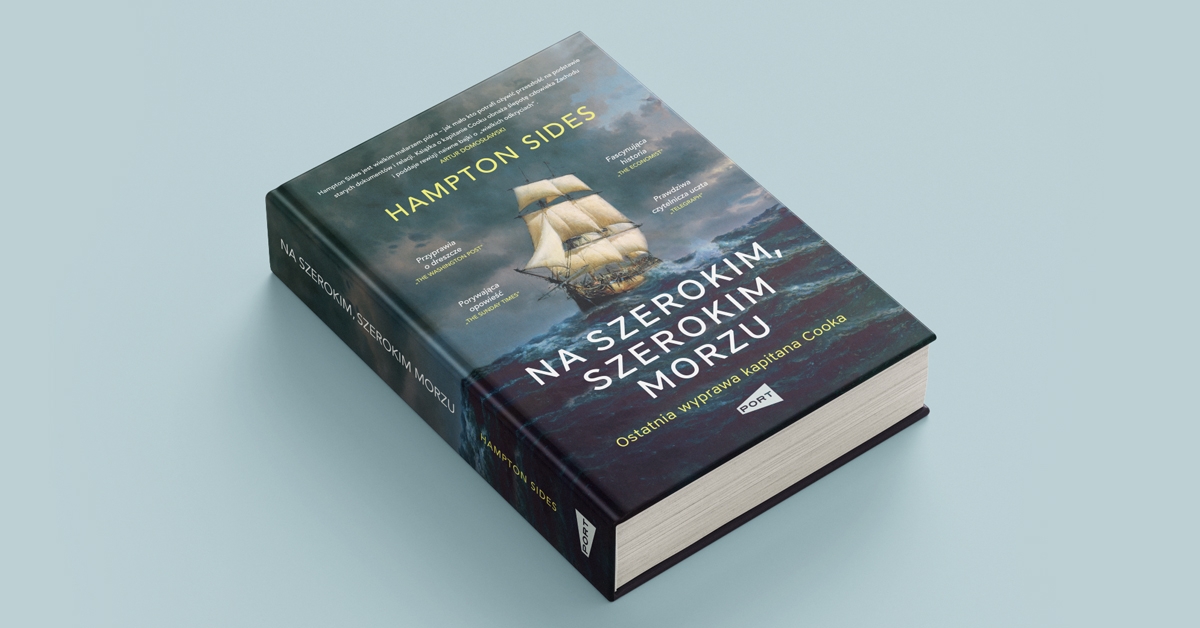 Na szerokim szerokim morzu. Ostatnia wyprawa kapitana Cooka