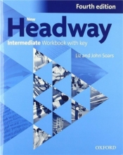 New Headway Intermediate Workbook with Key - Praca zbiorowa