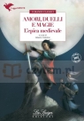Amori, duelli e magie - L’epica medievale książka +MP3 online Alberto Cristofori