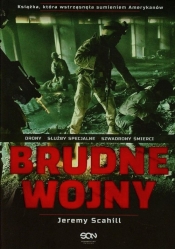 Brudne wojny. Mroczny sekret USA - Scahill Jeremy