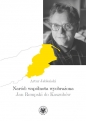 Naród: wspólnota wyobrażona. Jan Rompski do Kaszubów - Artur Jabłoński