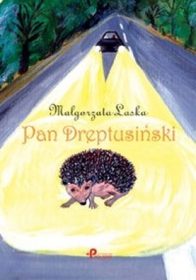 Pan Dreptusiński - Laska Małgorzata