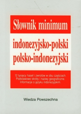 Słownik minimum indonezyjsko-polski polsko-indonezyjski - Jacek Owczarczyk