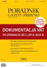 Dokumentacja VAT po zmianach od 1 lipca 2015 r