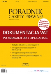 Dokumentacja VAT po zmianach od 1 lipca 2015 r - <br />