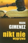 Nikt nie wygrywa Gimenez Mark