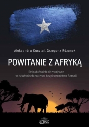 Powitanie z Afryką - Aleksandra Kusztal, Grzegorz Rdzanek