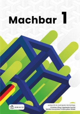 Machbar 1 Podręcznik - Praca zbiorowa