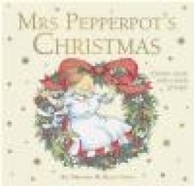 Mrs Pepperpot's Christmas Alf Proysen