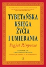 Tybetańska Księga Życia i Umierania Sogyal Rinpocze