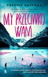 My przeciwko wam Fredrik Backman