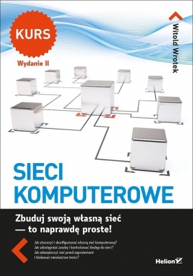 Sieci komputerowe Kurs - Wrotek Witold