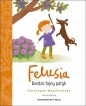 Felusia T.3 Bardzo fajny patyk - Katarzyna Wasilkowska