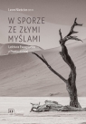 W sporze ze złymi myślami Lektura Ewagriusza z Pontu dzisiaj Nieścior OMI, Leon