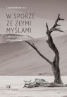  W sporze ze złymi myślami. Lektura Ewagriusza z Pontu dzisiaj