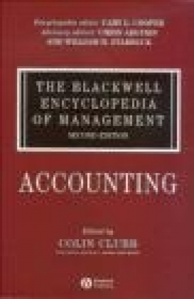 Blackwell Encyclopedia of Management Accounting v1 C Clubb