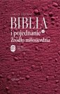 Biblia i pojednanie. Źródło miłosierdzia - James B. Prothro